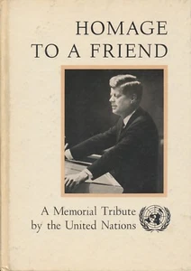 Homage to a friend • Memorial Tribute by the United Nations © 1964 - Picture 1 of 1