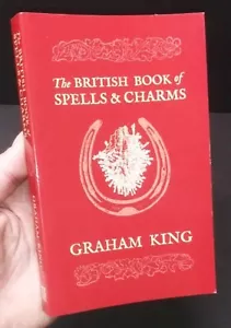 BRITISCHES BUCH DER ZAUBERSPRÜCHE & CHARME Traditionelle Volksmagie Hexerei Wicca Geschichte - Bild 1 von 4