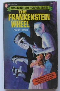 Frankenstein Horror Series The Frankenstein Wheel Paul W. Fairman PB 1st Popular - Imagen 1 de 1
