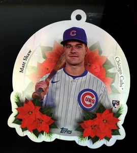 2025 Topps Holiday Matt Shaw RC #OO-9 Oversized Die-Cut Ornaments  Cubs - Picture 1 of 1