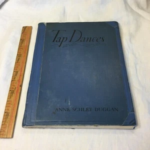 Tap Dances Anne Schley Duggan, Music by Esther Allen Bremer, Barnes 1932 - Picture 1 of 12