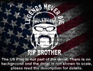 Hulk Hogan Head Hulkamania Legends Never Die RIP Brother Memorial Vinyl Decal - Picture 1 of 8