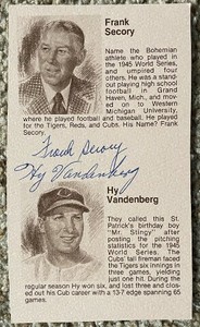 Frank Secory Hy Vandenberg signed old timers program cut - Cubs  6"x4"
