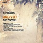 Jyvskyl Sinfonia : Olli Virtaperko: Romers Gap; Three Conce CD***NEW***