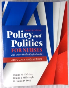 Policy and Politics for Nurses & Other Health Professionals Third Edition VG! - Foto 1 di 4
