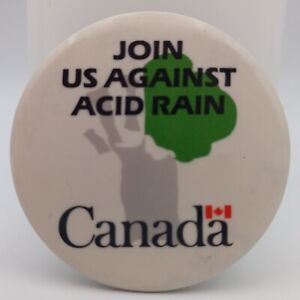 Vintage Canada Join Us Against Acid Rain Pinback Button Environmentalism Pin