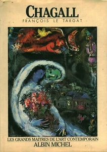 Livre Chagall les grands maîtres de l'art contemporain François le Targat 1985 - Foto 1 di 4