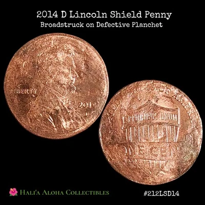 ✨RARE✨ 2014 D Broadstruck NO Collar on Defective Lincoln Shield Planchet  - Image 1 of 4