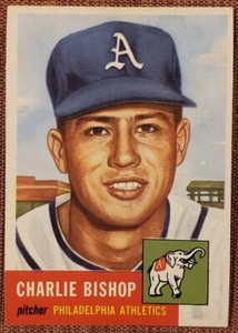 1953 Topps #186 Charlie Bishop Philadelphia Athletics Rookie Baseball Card