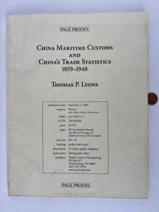 2003 China Maritime Customs and China's Trade Statistics 1859-1948 Thomas Lyons - Picture 1 of 10