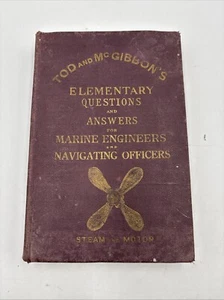Tod and McGibbon's Elementary Questions and Answers for Marine Engineers HB - Imagen 1 de 9