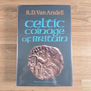 R.D Van Arsdell Celtic Coinage Of Britain 1989 Spink Hardback 1st Edition - Foto 1 di 20