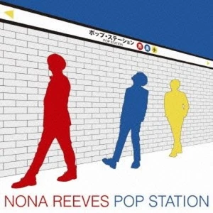 NONA REEVES - POP STATION [CD] - Picture 1 of 1