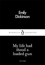 My Life Had Stood a Loaded Gun by Emily Dickinson (English) Paperback Book