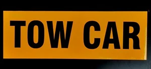 TOW CAR Reflective Magnetic Warning Sign Black on Yellow small - Picture 1 of 1