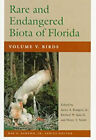 Rare And Endangered Biota Of Florida V. 5; Birds Vol. V Paperback