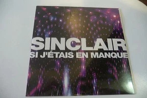 SINCLAIR CD 1 TITRE PROMO POCHETTE CARTON NEUF EMBALLE. SI J'ETAIS EN MANQUE. - Imagen 1 de 2
