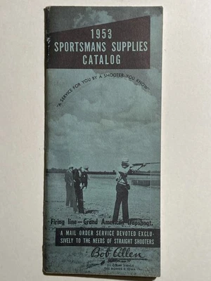 1953 Sportsmans Supplies Catalog by Bob Allen Des Moines, Iowa, Hunting  - Image 1 of 3