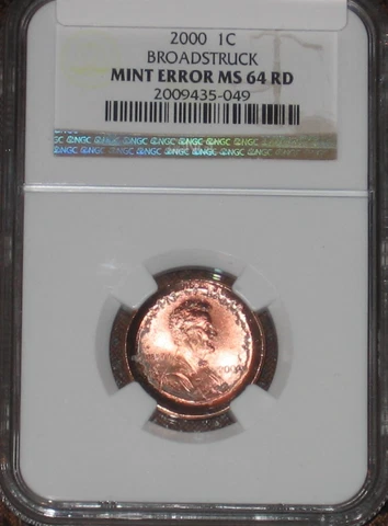 2000 Lincoln Penny Large Broadstruck Mint error NGC Grade MS64 RD Quarter size Cover
