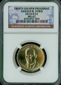 2016 D GERALD FORD PRES. DOLLAR NGC MS67 2ND FINEST REGISTRY SPOTLESS * - Picture 1 of 4