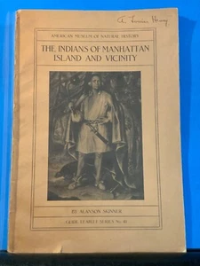 The Indians of Manhattan Island and Vicinity by Alanson Skinner 1st Edition 1915 - Bild 1 von 4
