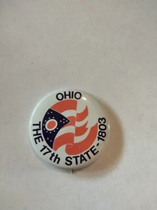 Cool Vintage Ohio the 17th State 1803 Celebration Tourism Souvenir Pinback - Bild 1 von 3