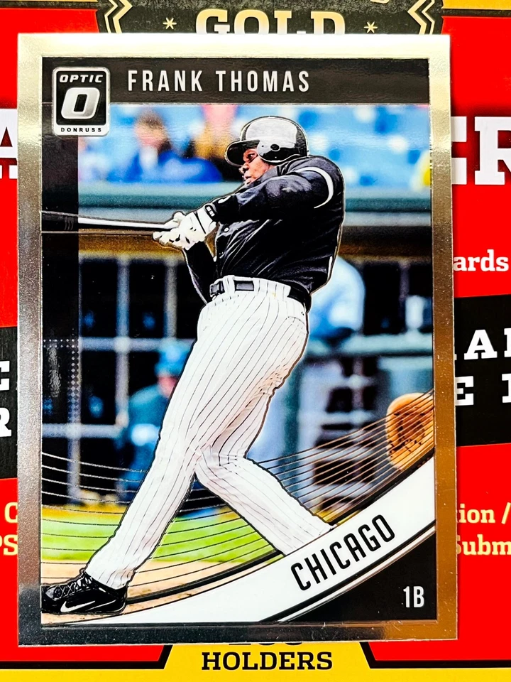 2018 Panini Donruss Optic - #81 Frank Thomas WHITE SOX  LSA2.2 50% OFF 3+ SINGLE - Image 1 of 1