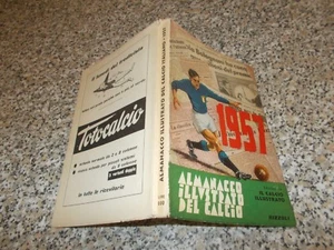 ALMANACCO ILLUSTRATO DEL CALCIO 1957 RIZZOLI ORIGINALE OTTIMO+++ CALCIATORI - Picture 1 of 1