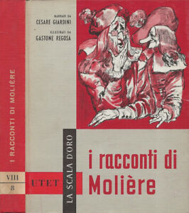 I Racconti di Molière. . Cesare Giardini. 1960. .