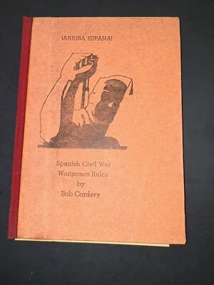 Spanish Civil War Wargames Rules by Bob Cordery ARIBA ESPANA - Image 1 of 3