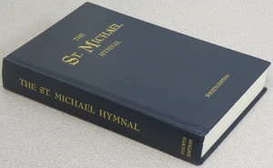 St. Michael Hymnal - Fourth Edition 2011 - Schafer, Roman Catholic Church - Imagen 1 de 10