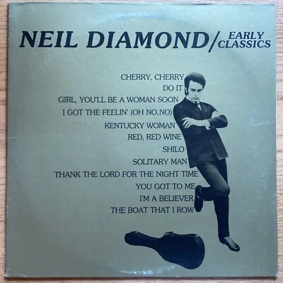 Neil Diamond “Early Classics" 33 1/3 rpm LP record, AAR-1 - Image 1 of 4