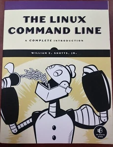 Linux Command Line : A Complete Introduction by William E. Jr. Shotts (2012,... - Picture 1 of 2