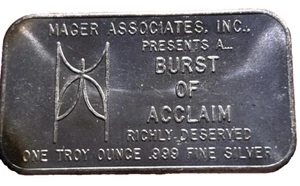 One Troy Oz .999 Silver Bar - Mager Associates Burst of Acclaim - Picture 1 of 2