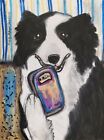 BORDER COLLIE Taking a Selfie 13x19 print dog art by Artist KSams Signed