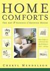 Home Comforts: The Art and Science of Keeping House - Paperback - ACCEPTABLE