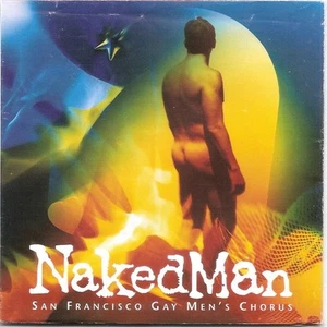 San Francisco Gay Men's Chorus Naked Man - CD - Picture 1 of 3