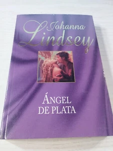 Angel de Plata Johanna Lindsey Romantica RBA 2010 - LIBRO Español Am - Imagen 1 de 3