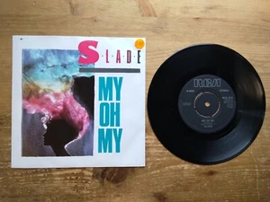 Slade My Oh My / Keep Your Hands off My Excellent 7" Single Vinyl Record RCA373 - Picture 1 of 6