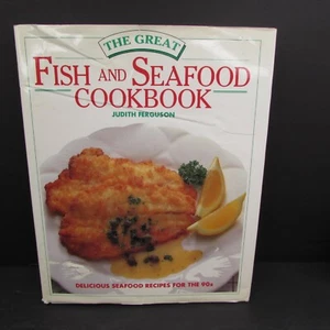 The Great Fish And Seafood Cookbook Judith Ferguson 1992 - Picture 1 of 11