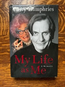 My Life As Me: A Memoir by Barry Humphries SIGNED & Inscribed To Earl McGrath - Picture 1 of 10