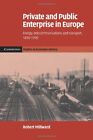 Private Public Enterprise Europe: Energy, Telec. Millward<|