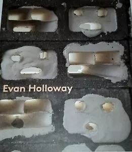 EVAN HOLLOWAY ART BOOK 2012 SCULPTURE FINE BRUCE HAINLEY LIZ KOTZ - Picture 1 of 7