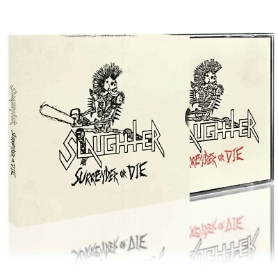 SLAUGHTER SURRENDER OR DIE SLIP CASE CD  Brand New - Image 1 of 4