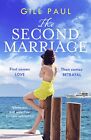 Gill Paul   The Second Marriage   New Paperback   J555z