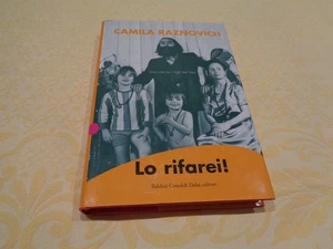 LO RIFAREI UNA VITA TRA I FIGLI DEI FIORI DI CAMILA RAZNOVICH 2006 - Picture 1 of 5