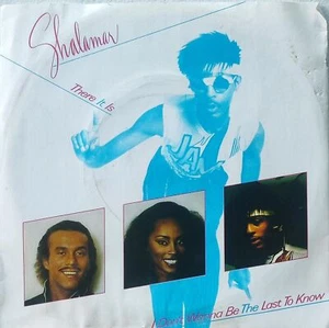 There It Is / I Don't Wanna Be The Last To Know by Shalamar - Single 7” Vinyl - Bild 1 von 4
