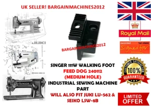 SINGER 111W W/FOOT FEED DOG 240112 (MEDIUM HOLE) INDUSTRIAL SEWING MACHINE PART - Picture 1 of 3