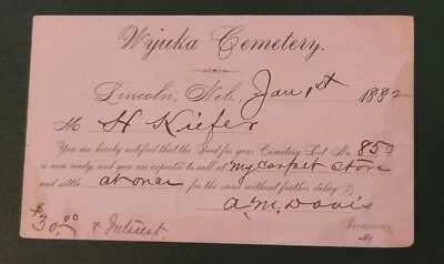 US Scott #UX5 Wyuka Cemetery Lincoln Neb.Lot Deed 850 Deed is Rady & Payment Due - Image 1 of 2