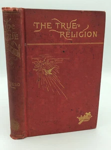 TRUE RELIGION & ITS DOGMAS - Nicholas Russo - 1886 1st ed - anti-Catholic - Picture 1 of 4